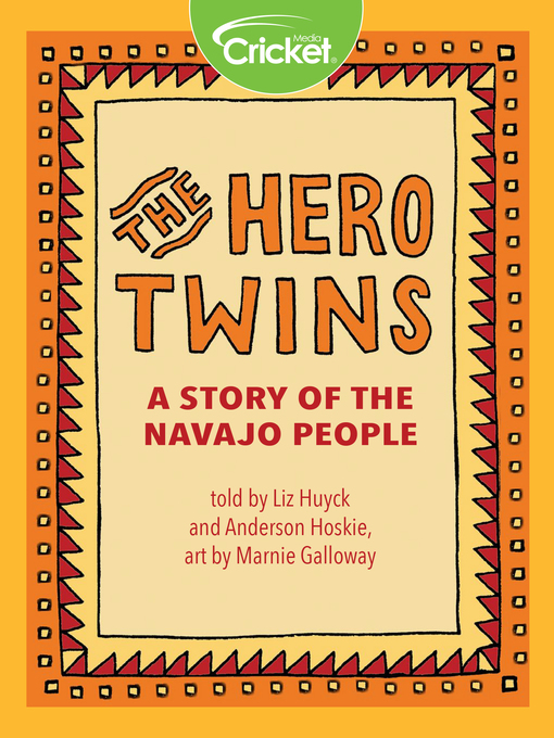Title details for The Hero Twins by Liz Huyck - Wait list